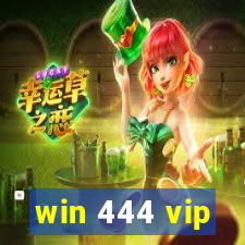 win 444 vip