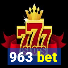 963 bet