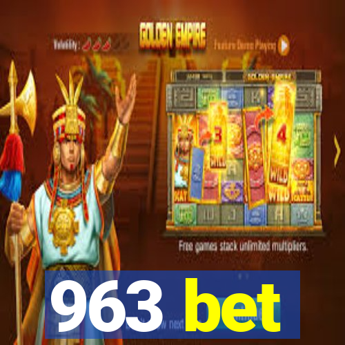 963 bet