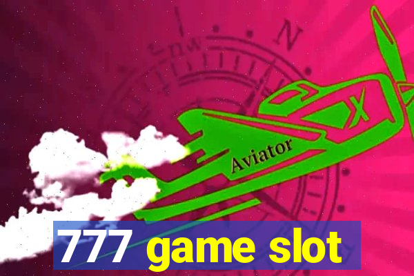 777 game slot