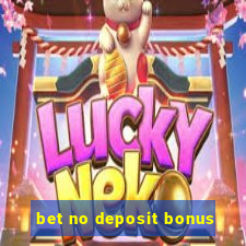 bet no deposit bonus