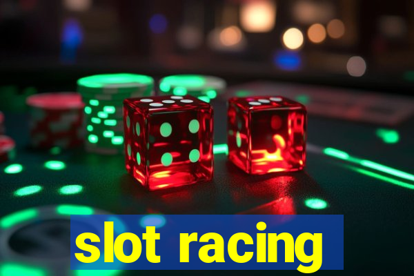 slot racing