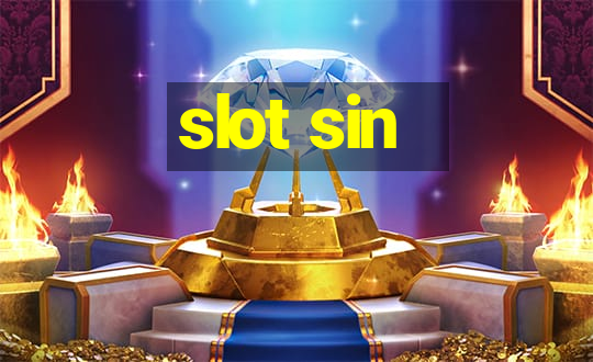 slot sin