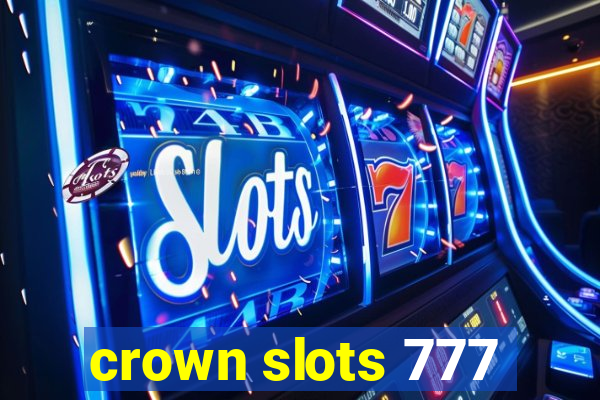 crown slots 777