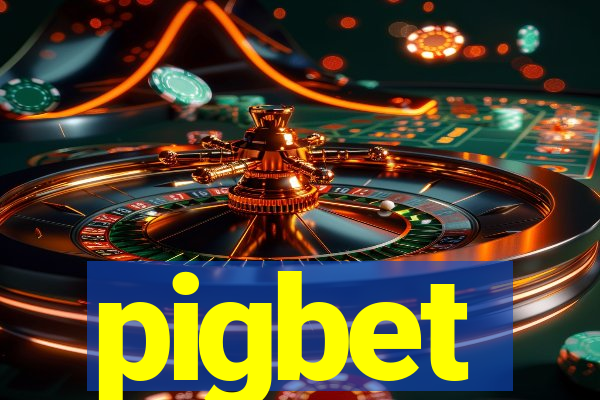 pigbet