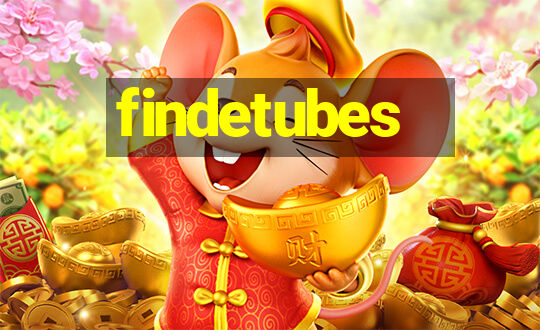 findetubes