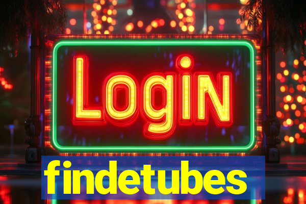 findetubes