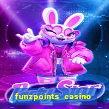 funzpoints casino log in