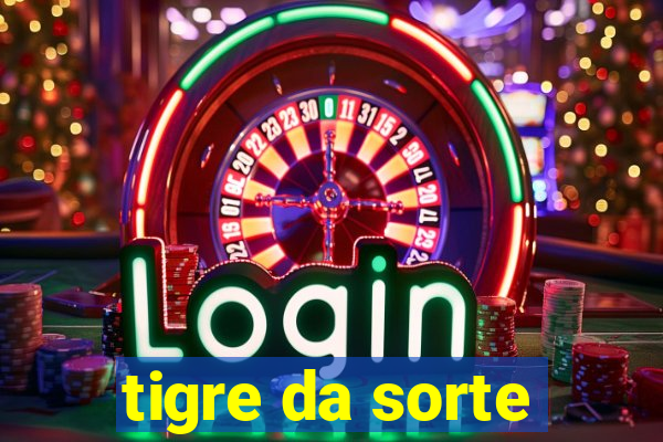 tigre da sorte