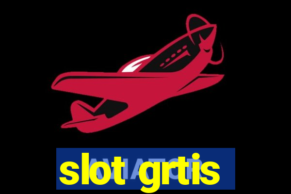 slot grtis