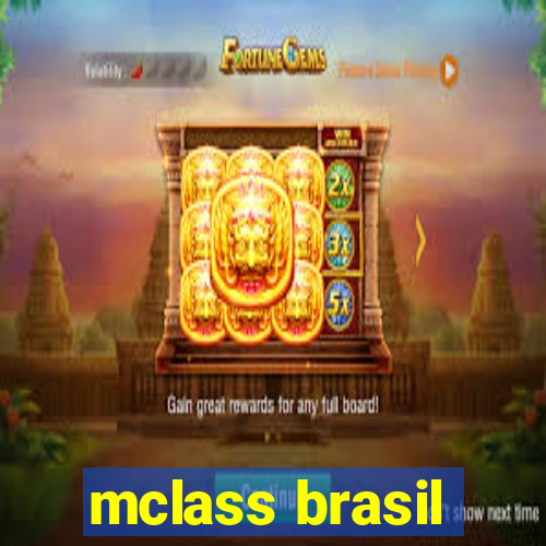 mclass brasil