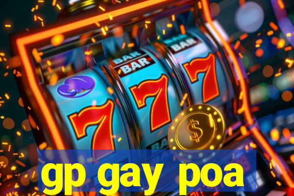 gp gay poa