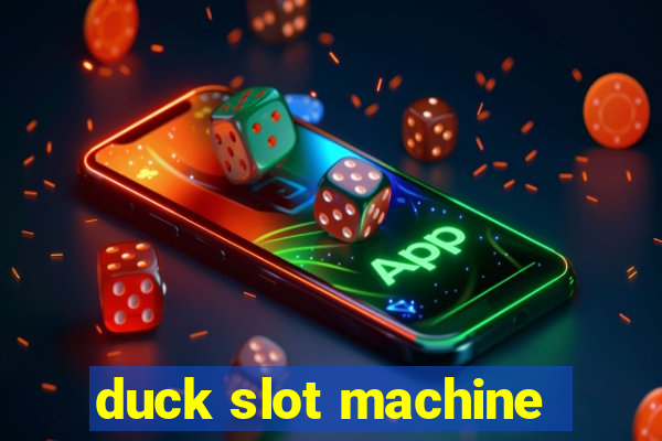 duck slot machine