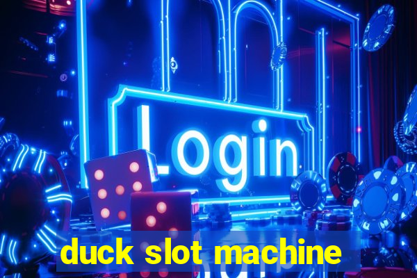 duck slot machine