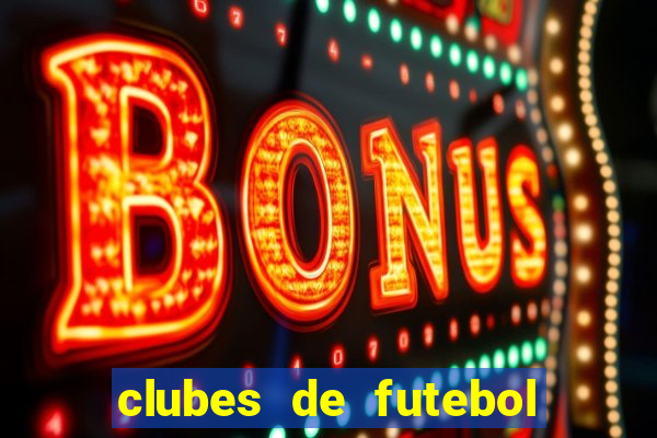 clubes de futebol ordem alfabetica