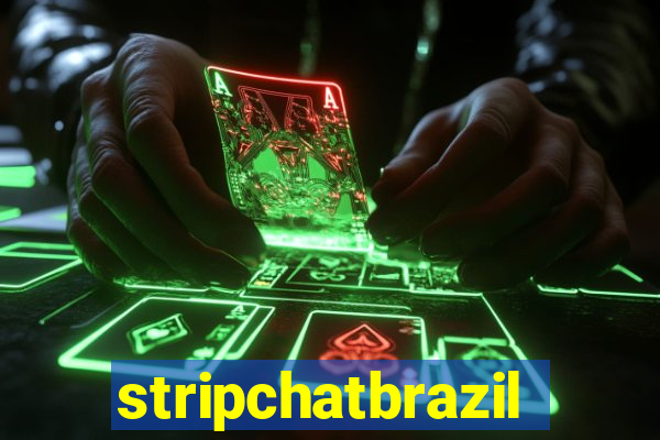 stripchatbrazil