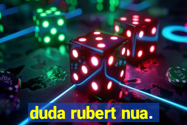 duda rubert nua.