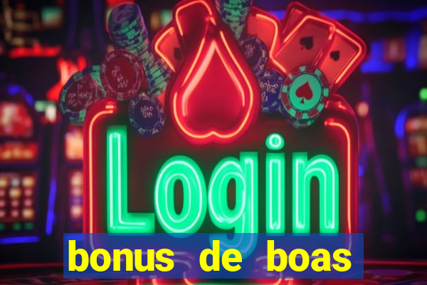 bonus de boas vindas betano