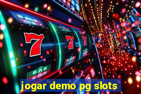 jogar demo pg slots