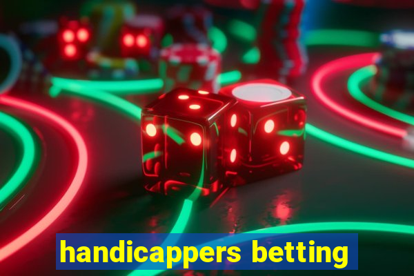 handicappers betting