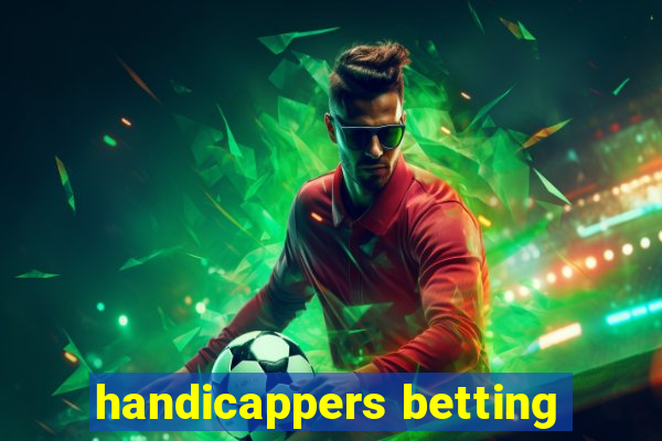 handicappers betting