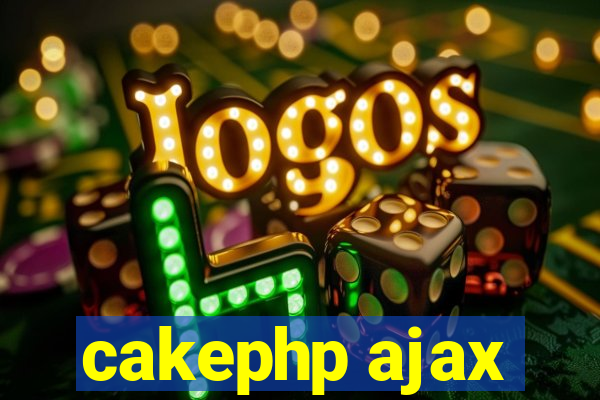 cakephp ajax