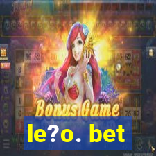 le?o. bet