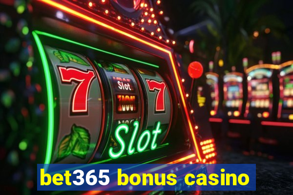 bet365 bonus casino