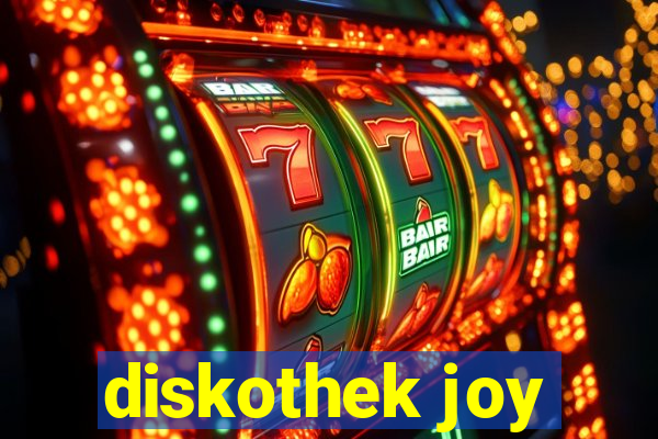 diskothek joy