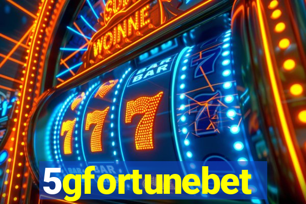 5gfortunebet