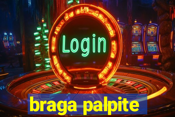 braga palpite