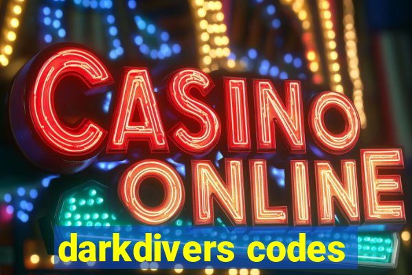 darkdivers codes