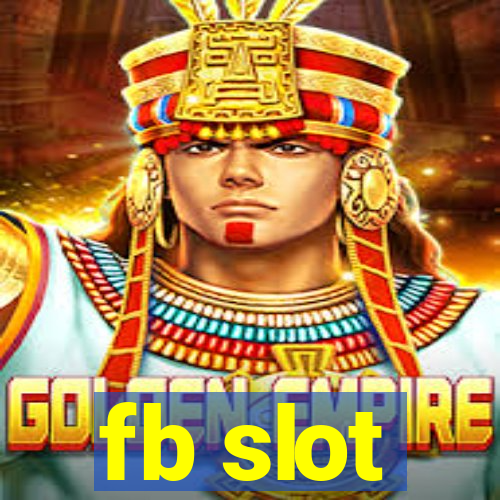 fb slot