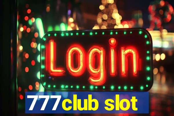 777club slot