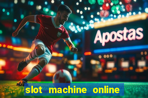 slot machine online for real money