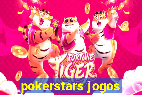 pokerstars jogos