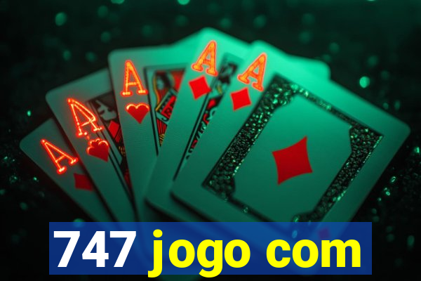 747 jogo com