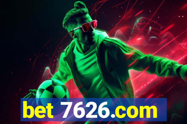 bet 7626.com