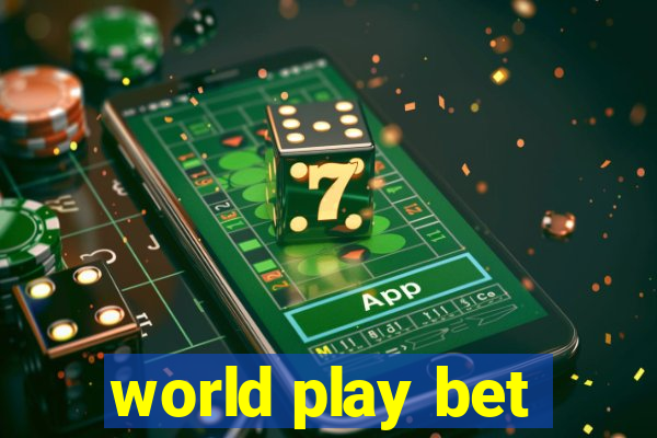 world play bet