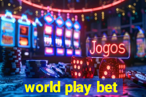 world play bet