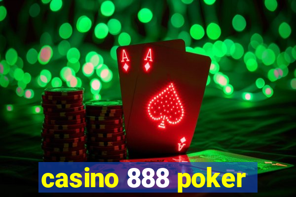 casino 888 poker