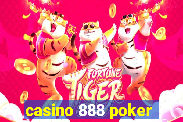 casino 888 poker