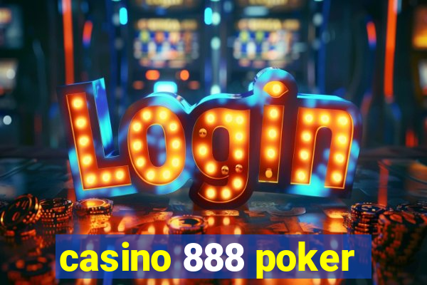 casino 888 poker