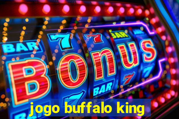 jogo buffalo king