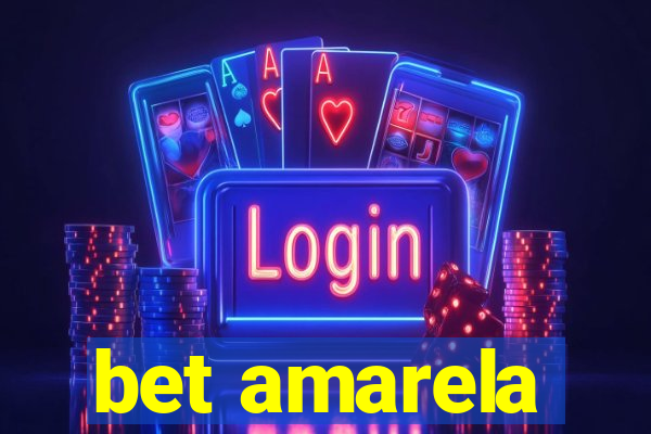 bet amarela