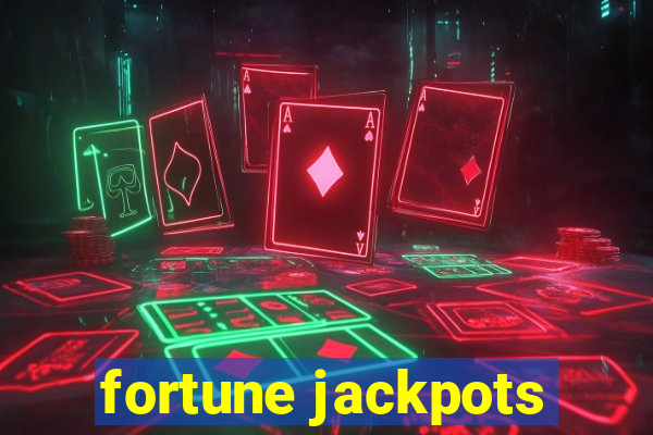 fortune jackpots