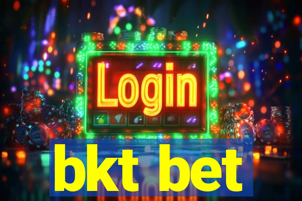 bkt bet