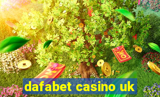 dafabet casino uk