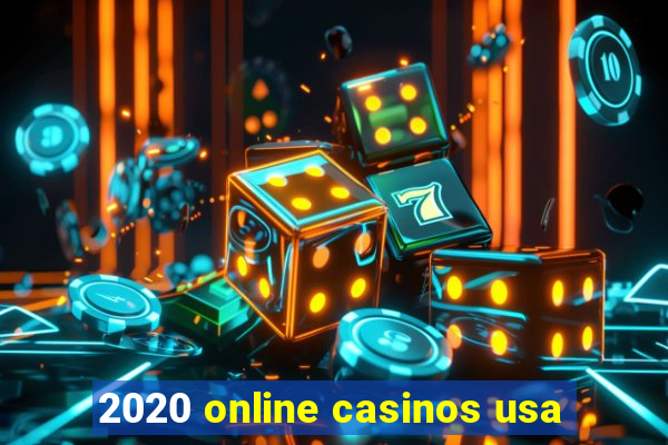 2020 online casinos usa