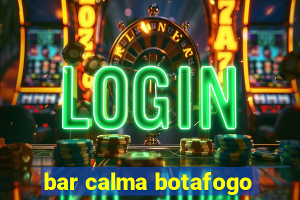 bar calma botafogo